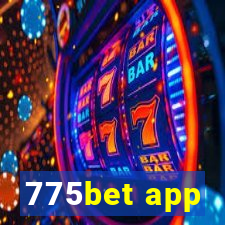 775bet app